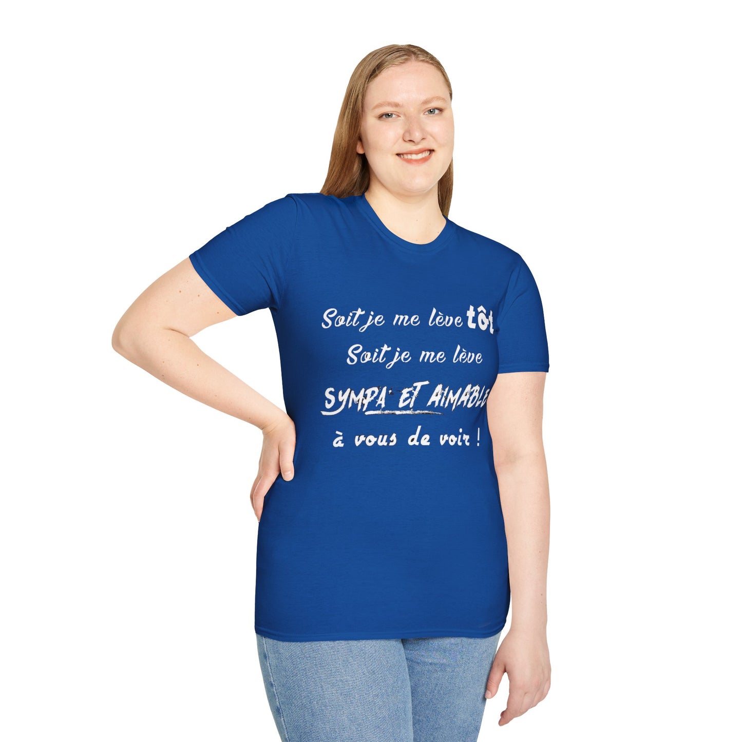 t-shirt "soit je me lève tôt"