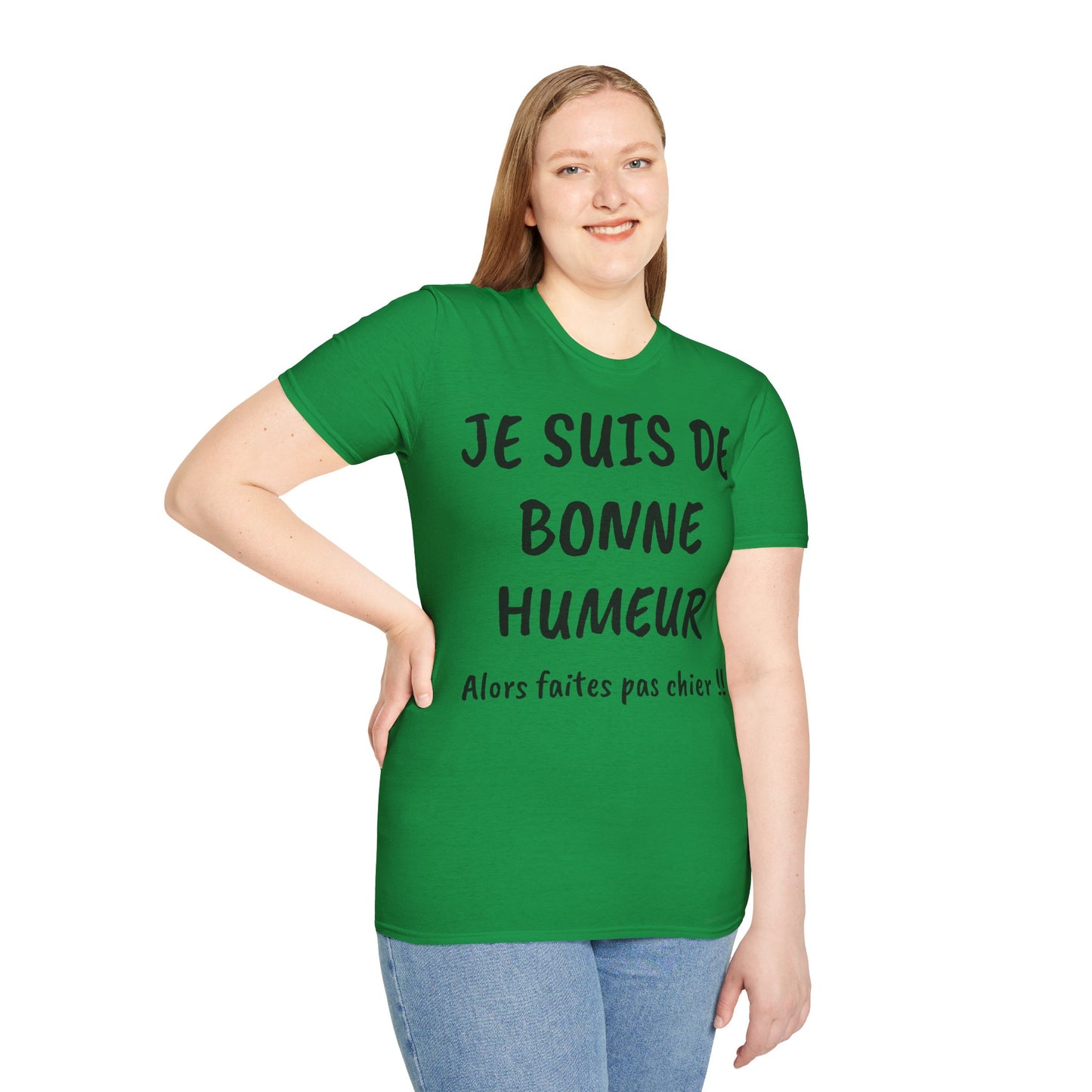 t-shirt "je suis de bonne humeur ..."
