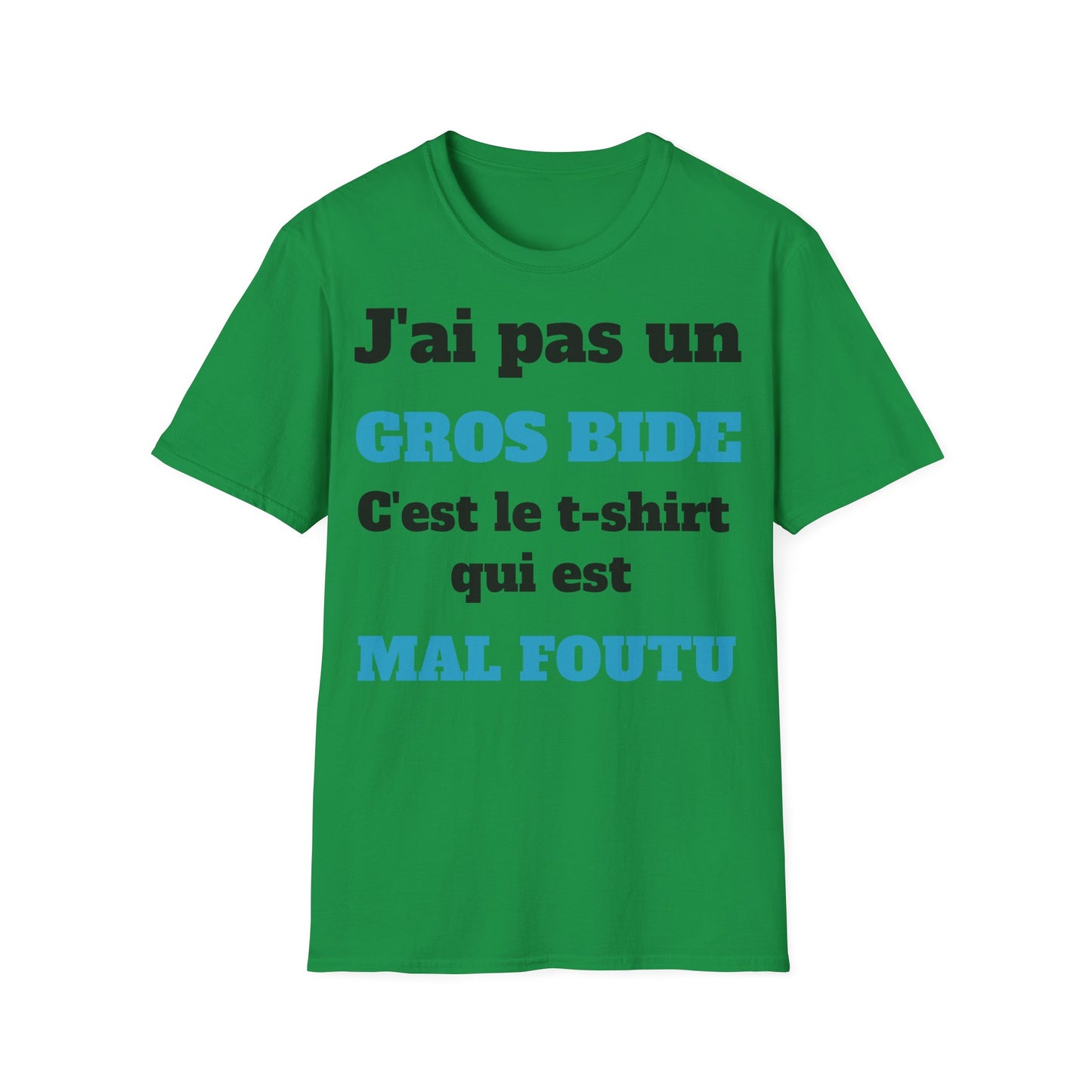 t-shirt "j'ai pas un gros bide"