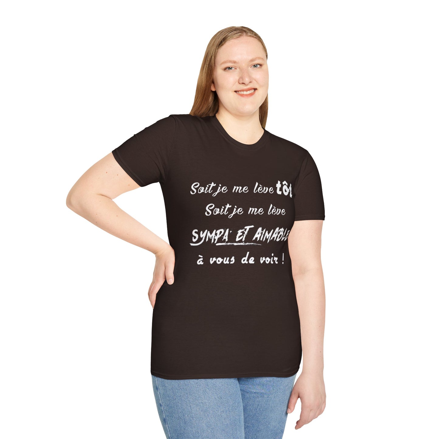t-shirt "soit je me lève tôt"