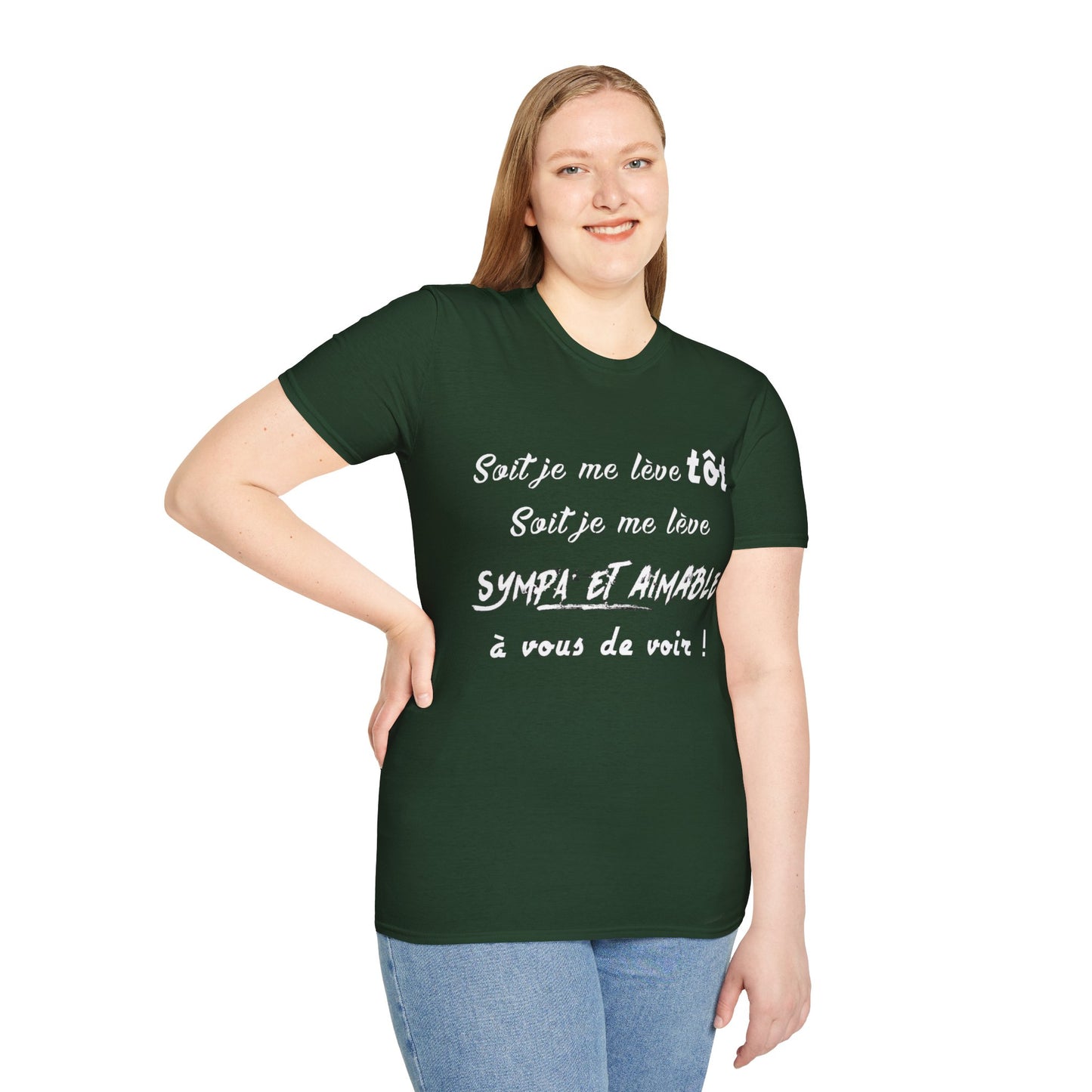 t-shirt "soit je me lève tôt"