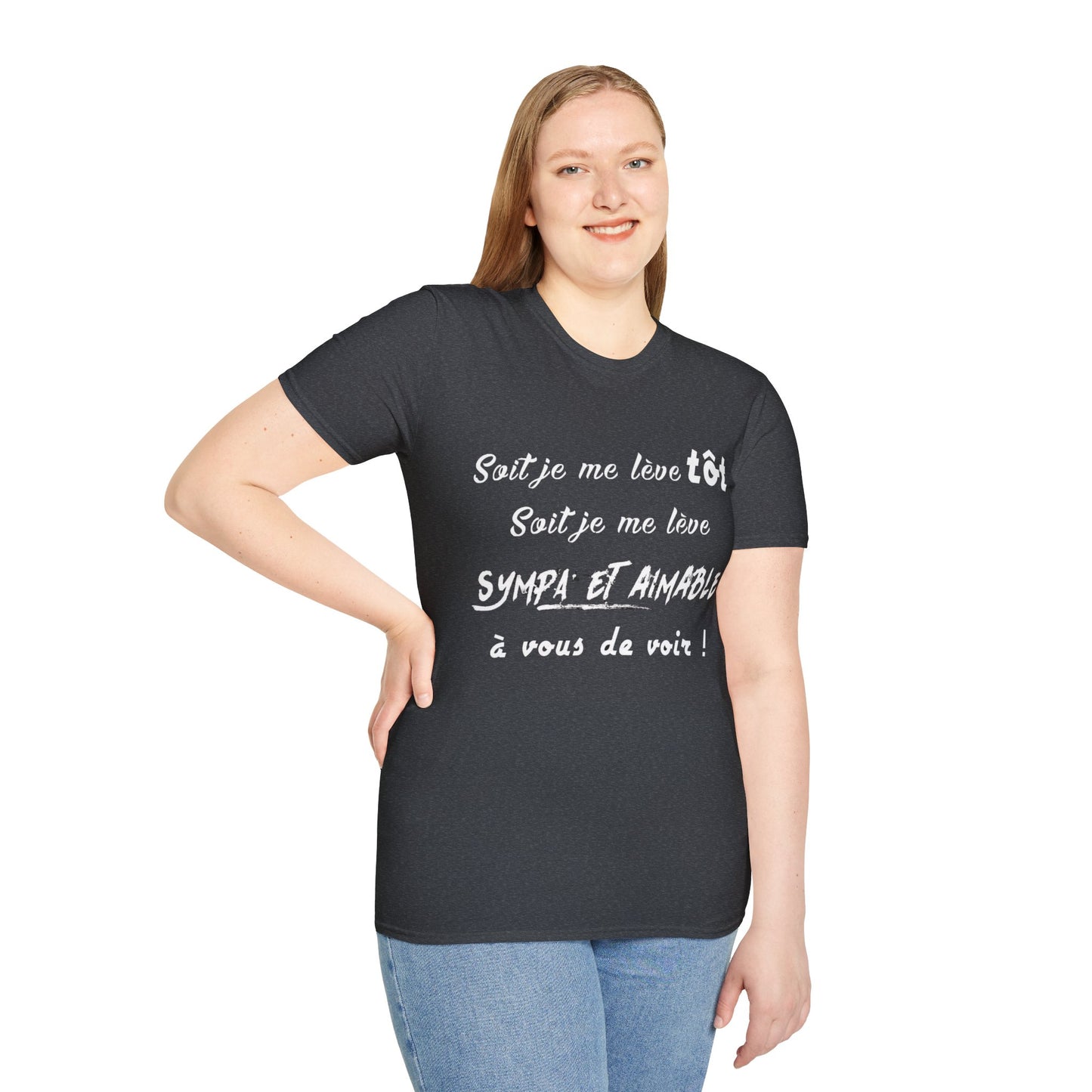 t-shirt "soit je me lève tôt"