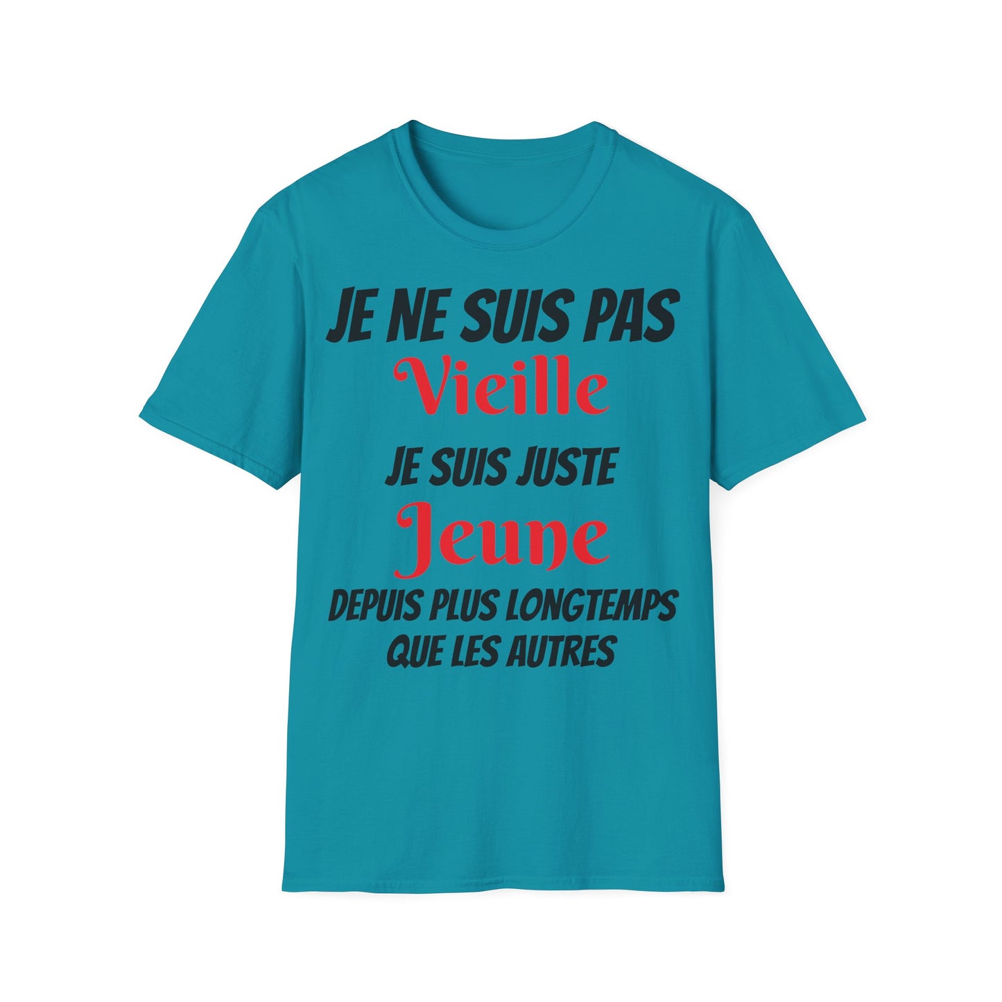 t-shirt "je ne suis pas vieille"