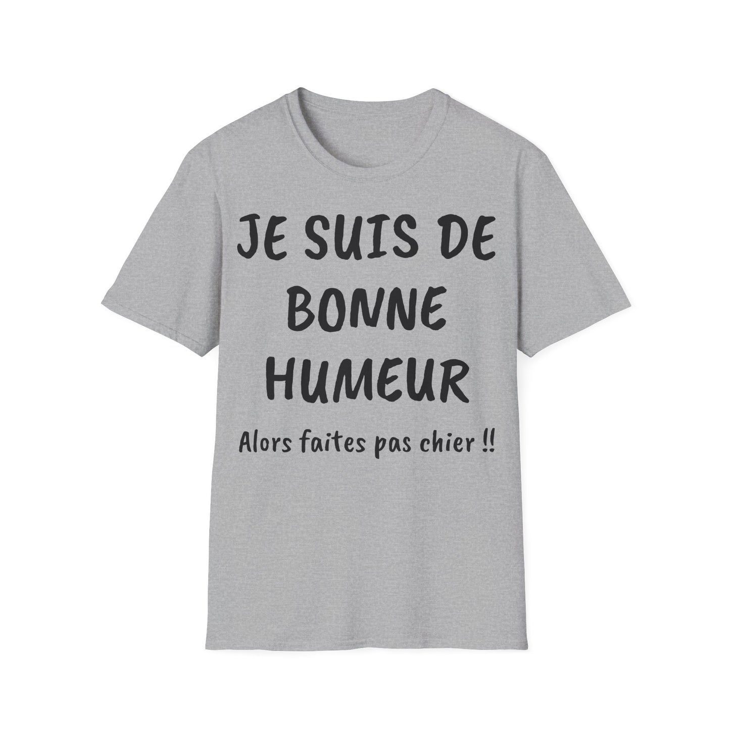 t-shirt "je suis de bonne humeur ..."