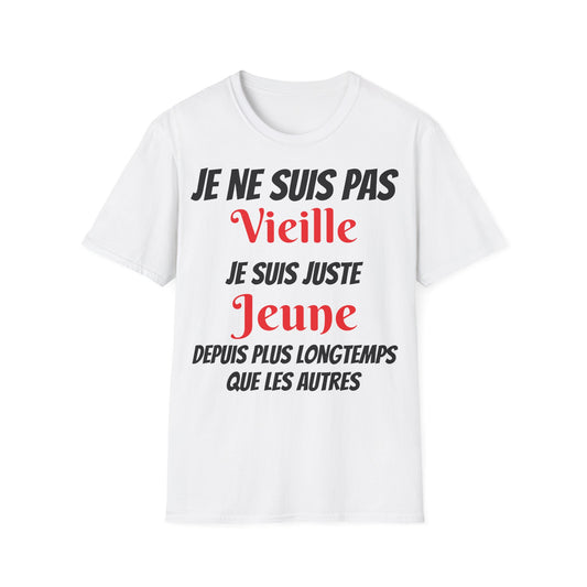 t-shirt "je ne suis pas vieille"