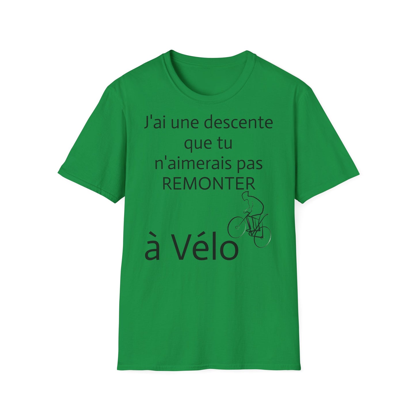 t-shirt "j'ai une descente"