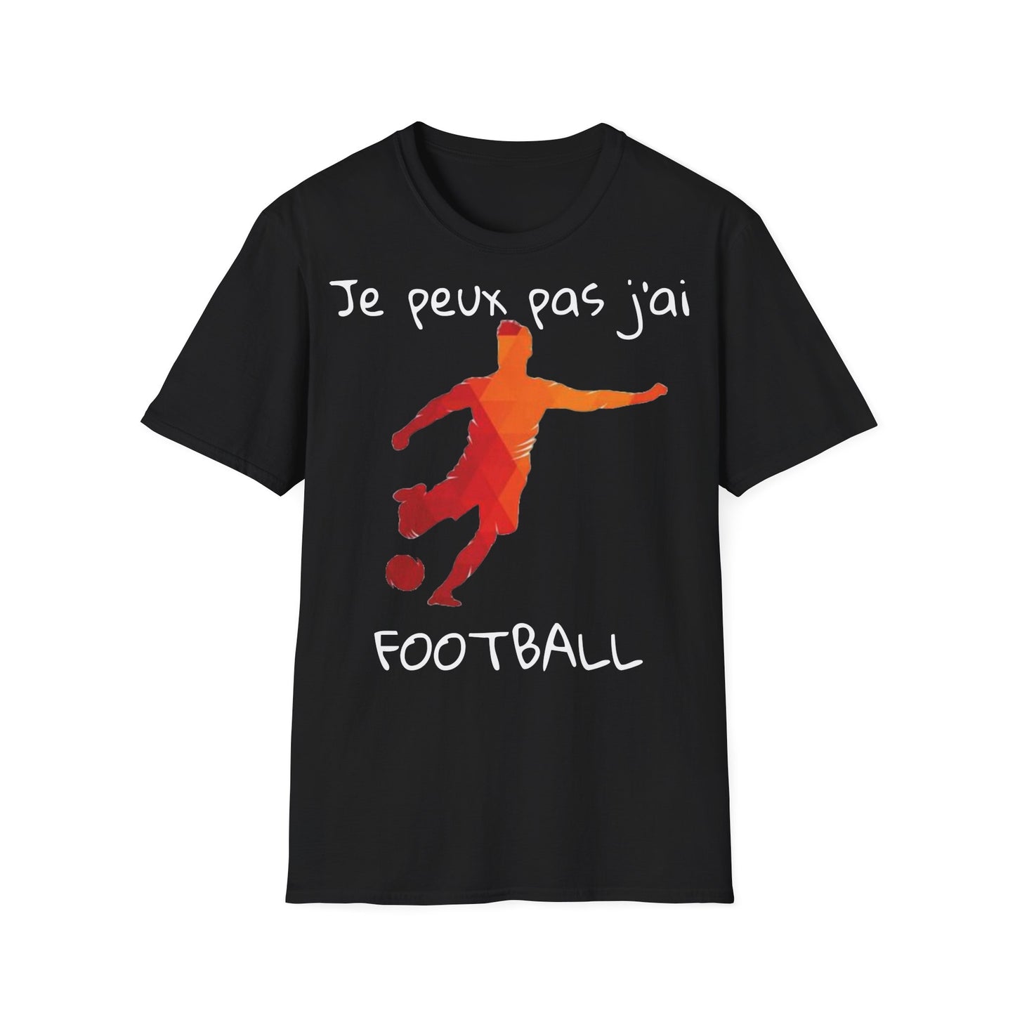 T-Shirt "je peux pas j'ai football"