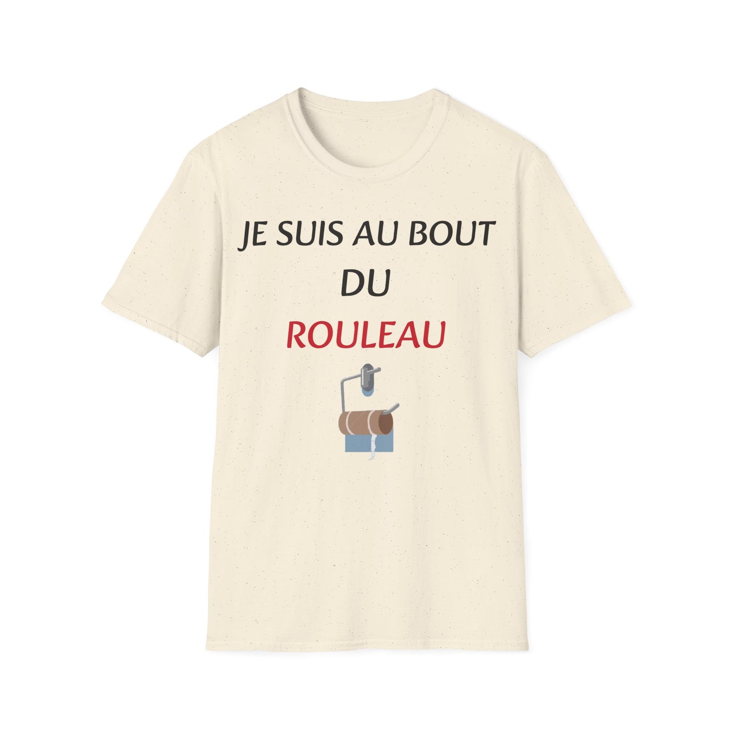 t-shirt "je suis au bout du rouleau"