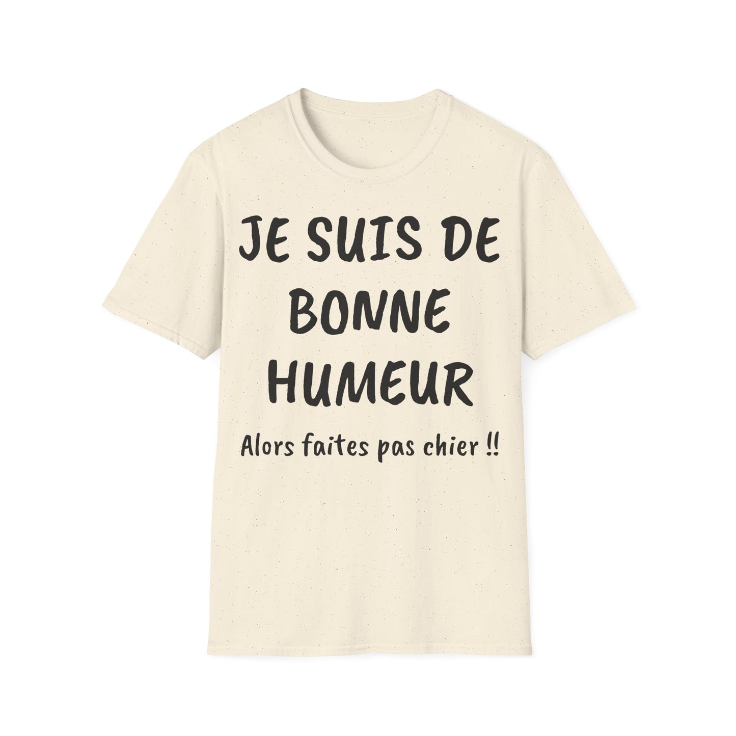 t-shirt "je suis de bonne humeur ..."