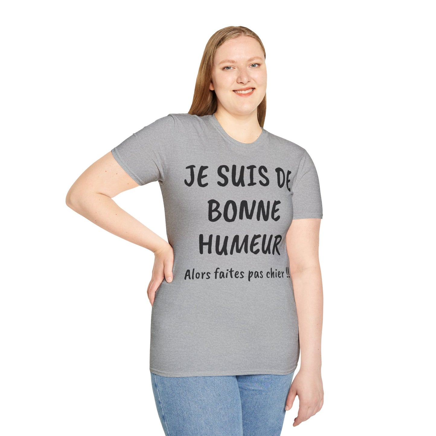 t-shirt "je suis de bonne humeur ..."