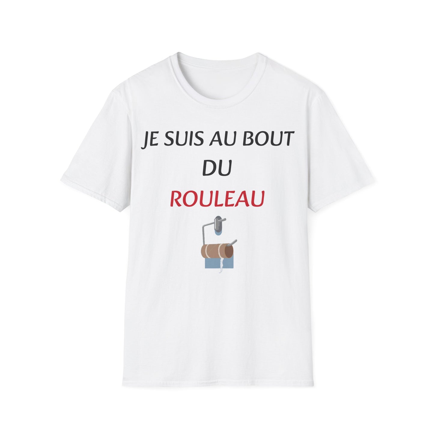 t-shirt "je suis au bout du rouleau"