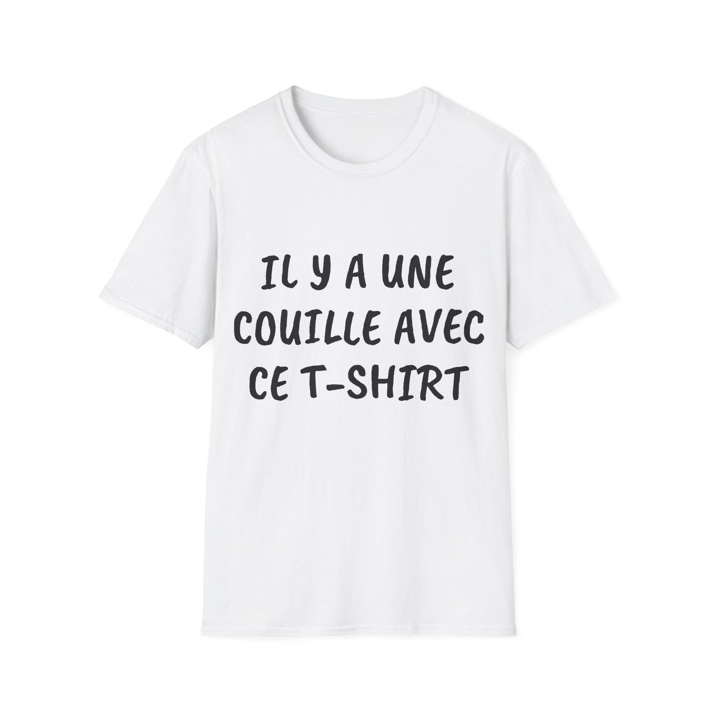 t-shirt "il y à une couilles avec ce t-shirt" + photo personnel derrière